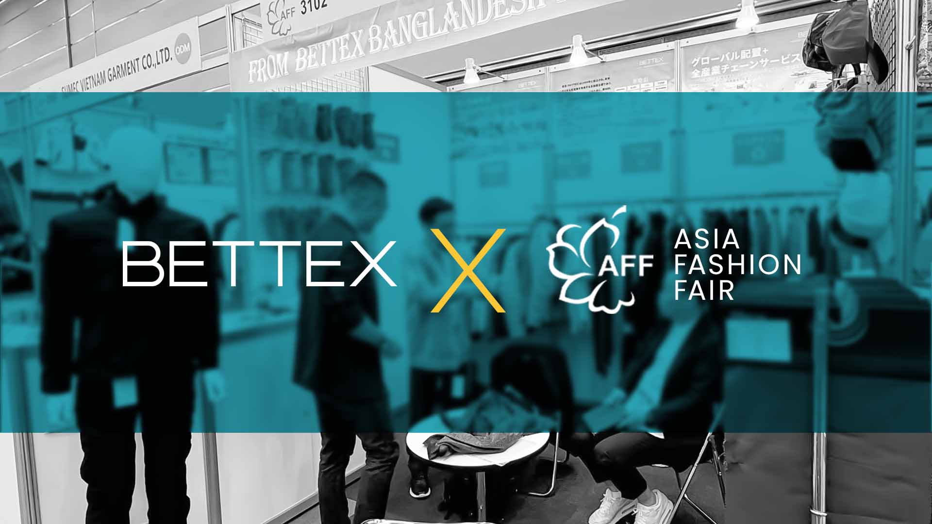 BETTEX、2026年日本AFF繊維・アパレル展（春季）に出展