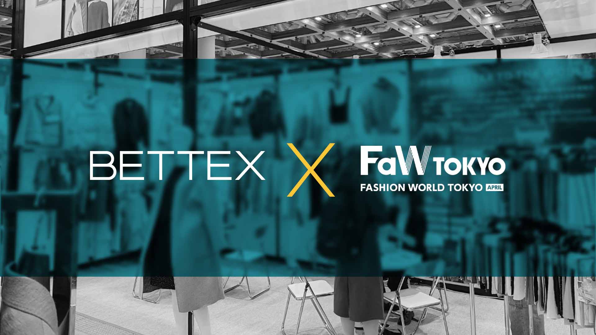 BETTEX、2026年東京ファッション産業展に出展